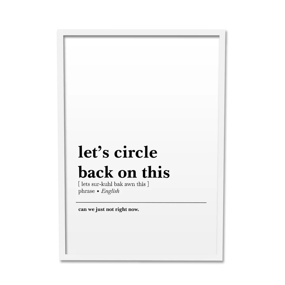 'Let's Circle Back on This' Poster