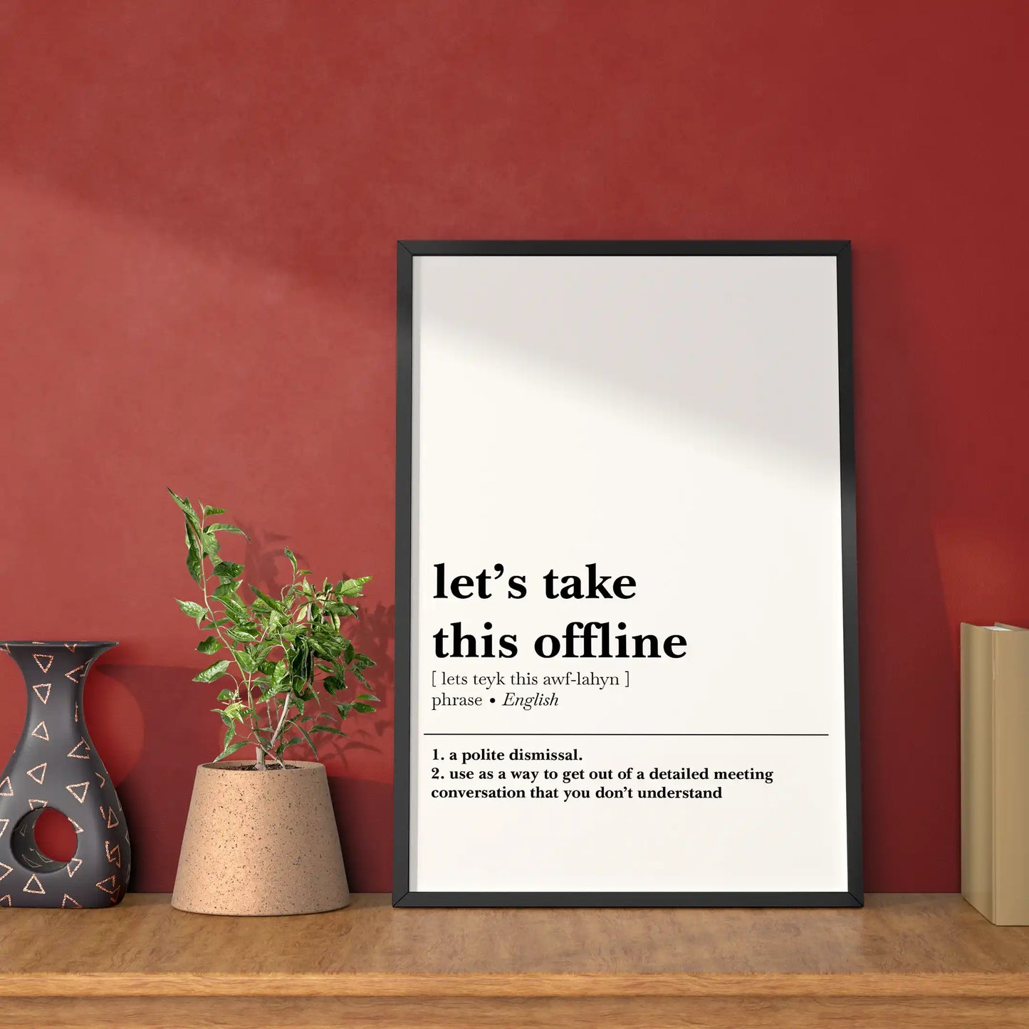 'Let's Take This Offline' Poster