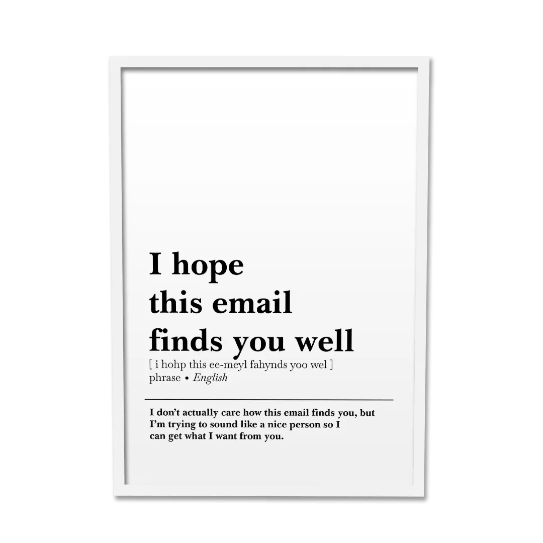 'I Hope This Email Finds You Well' Poster