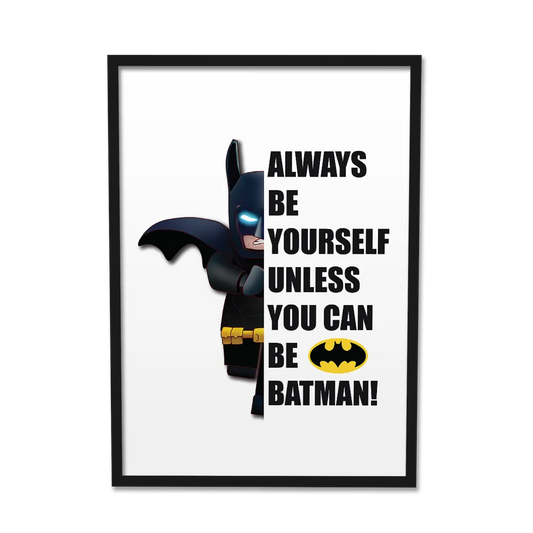 Always Be Batman Poster